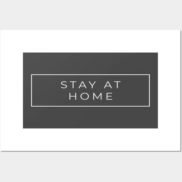 stay at home Wall Art by SakuraJaya